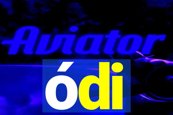 ódi