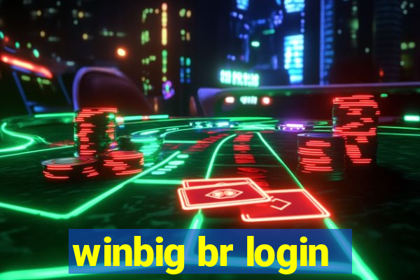 winbig br login