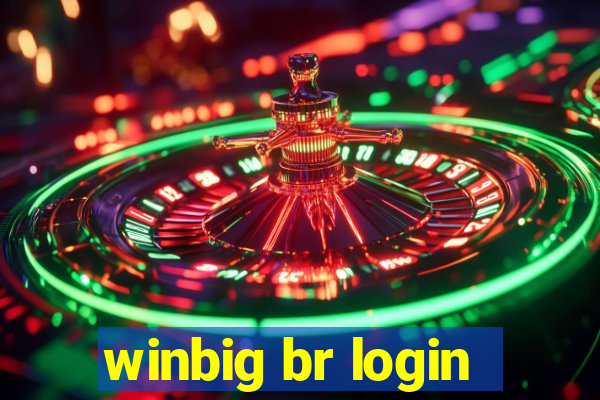 winbig br login