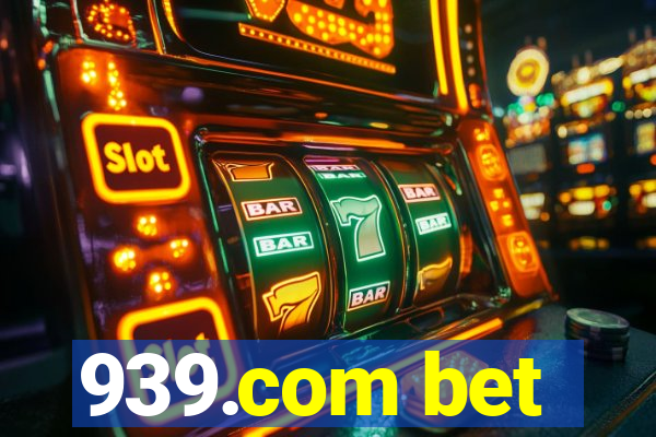 939.com bet