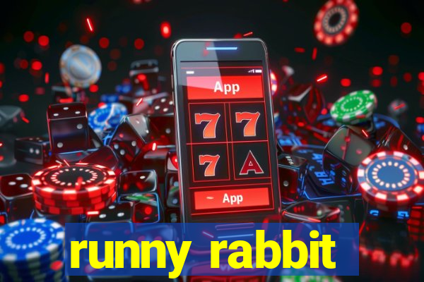 runny rabbit