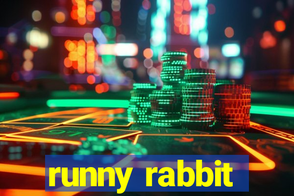 runny rabbit