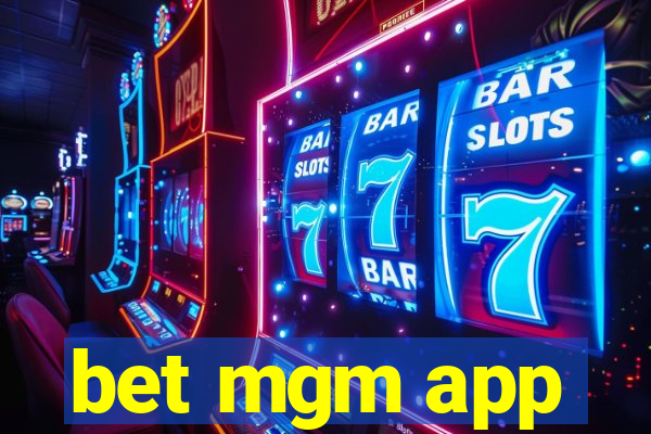 bet mgm app