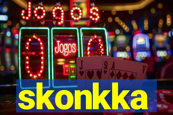 skonkka