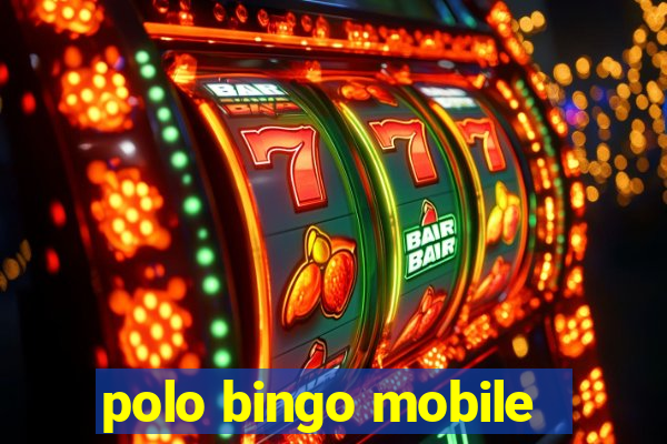 polo bingo mobile