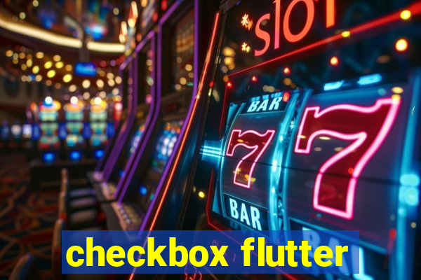 checkbox flutter