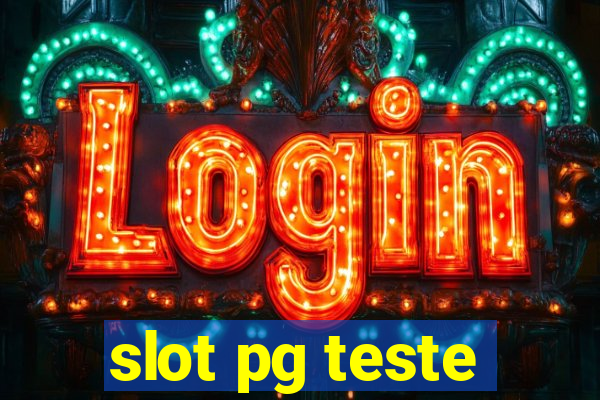 slot pg teste