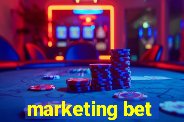 marketing bet