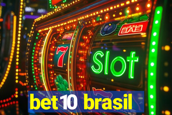 bet10 brasil