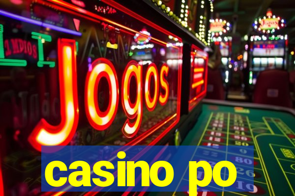 casino po