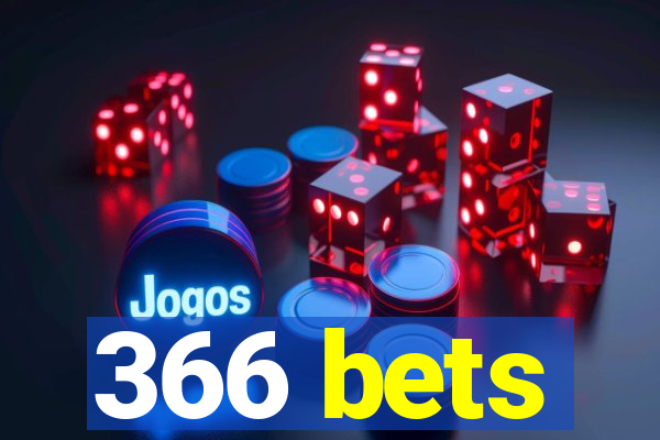 366 bets