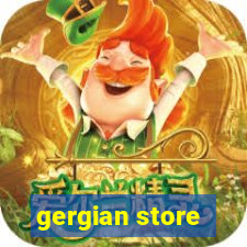 gergian store