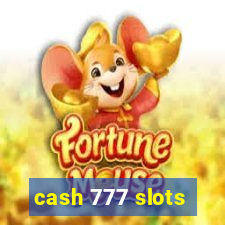 cash 777 slots