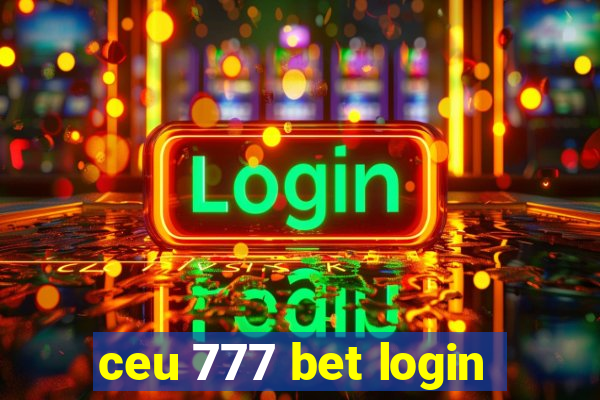 ceu 777 bet login