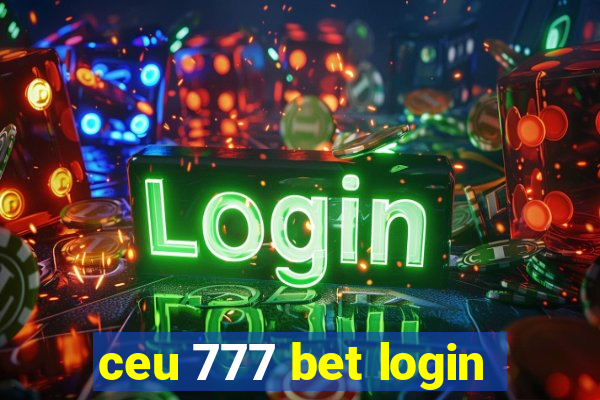 ceu 777 bet login