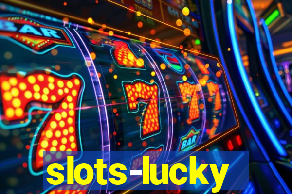 slots-lucky