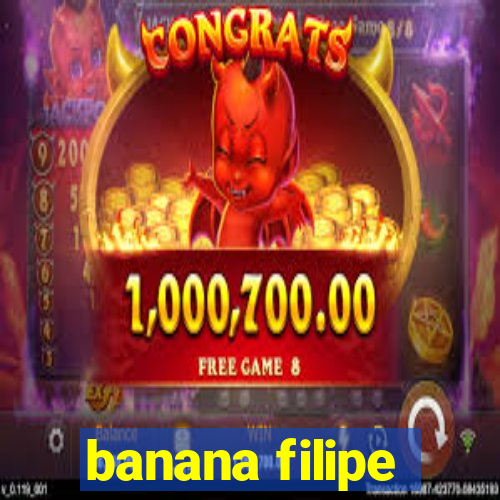 banana filipe