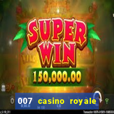 007 casino royale online dublado gratis