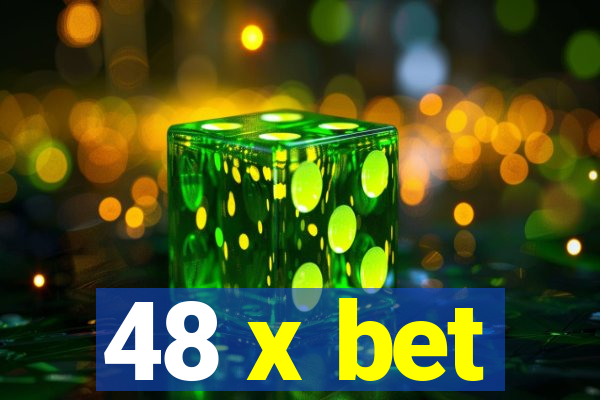 48 x bet