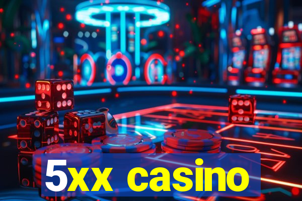 5xx casino