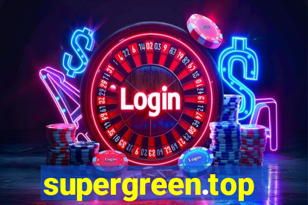 supergreen.top