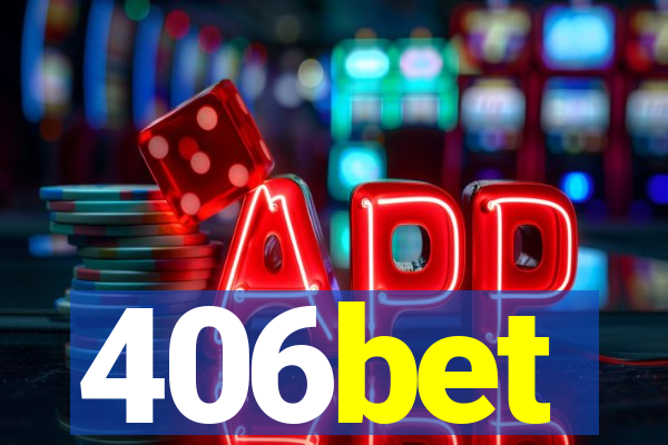 406bet