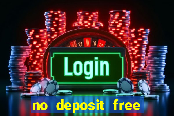 no deposit free online casino