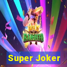 Super Joker