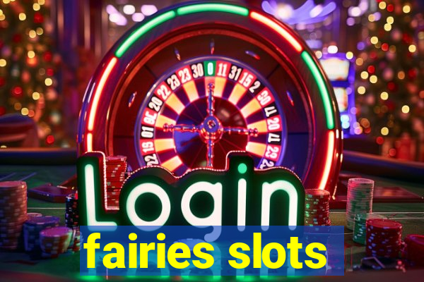 fairies slots