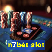 n7bet slot