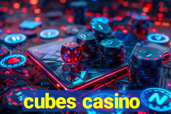 cubes casino