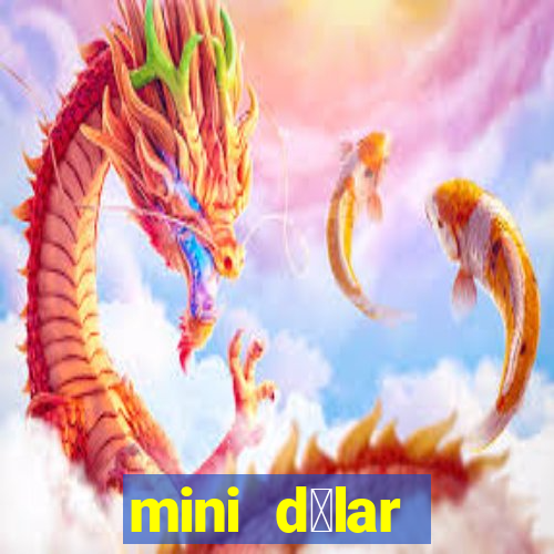 mini d贸lar c贸digo hoje 2024