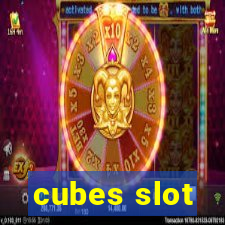 cubes slot