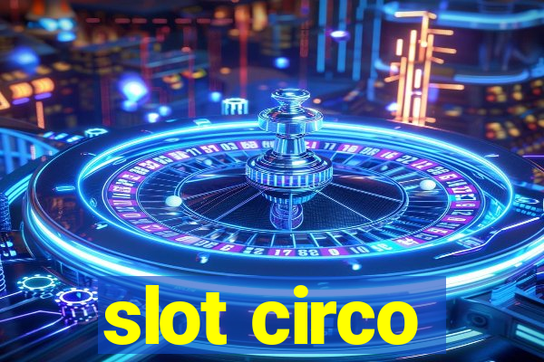 slot circo