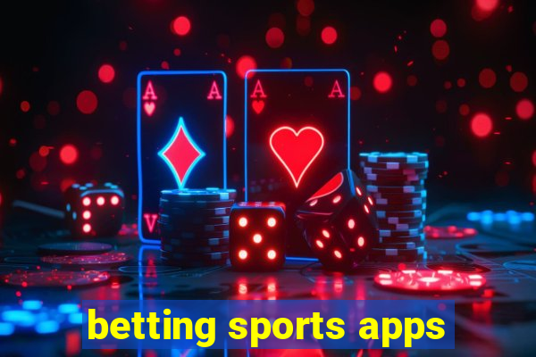 betting sports apps