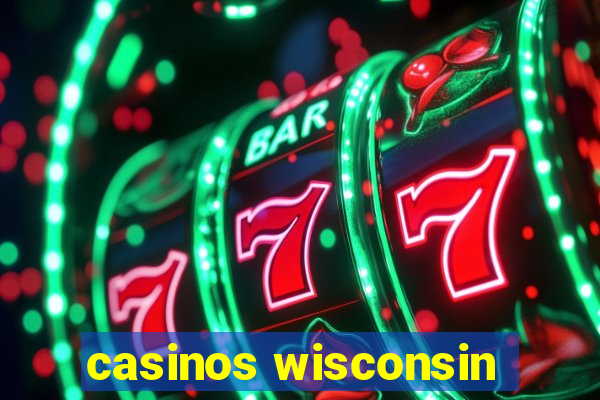 casinos wisconsin