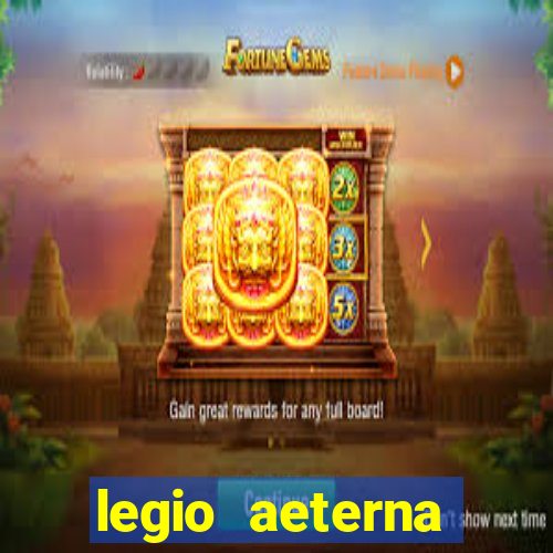 legio aeterna victrix lyrics