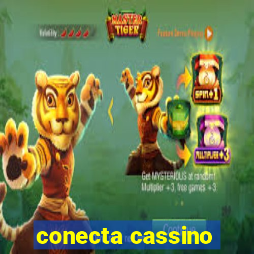 conecta cassino