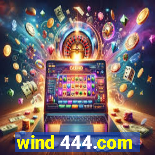 wind 444.com