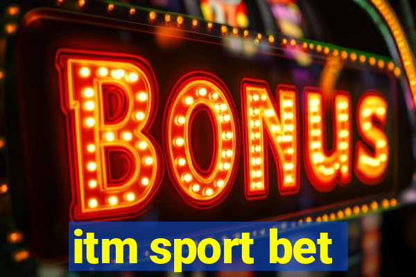 itm sport bet