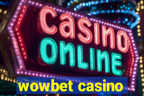 wowbet casino