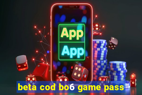 beta cod bo6 game pass