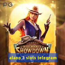 alano 3 slots telegram