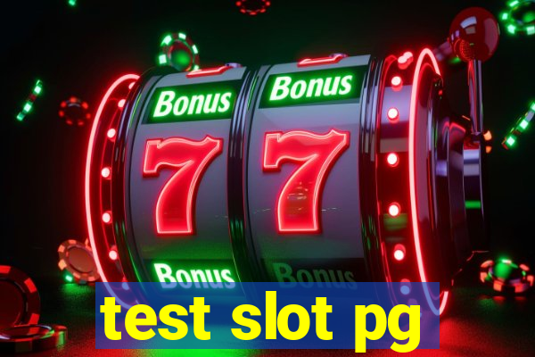 test slot pg