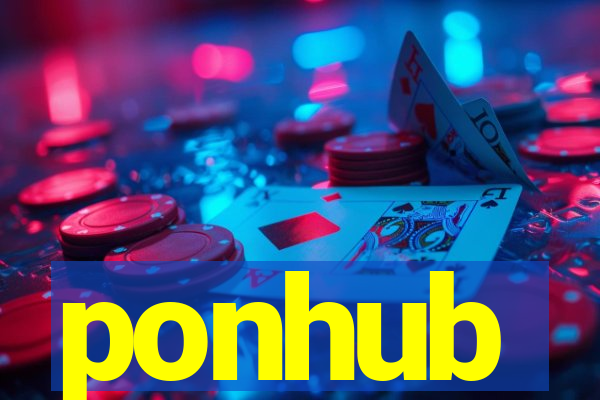 ponhub