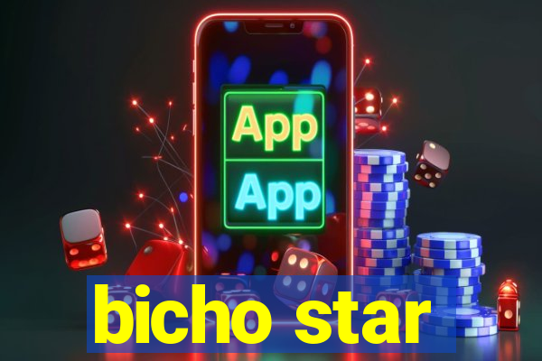 bicho star