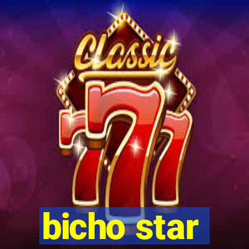 bicho star