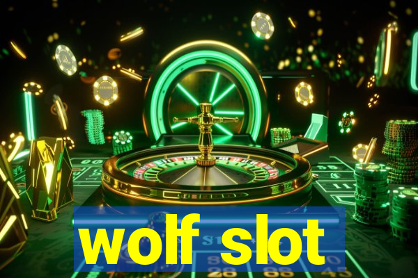 wolf slot