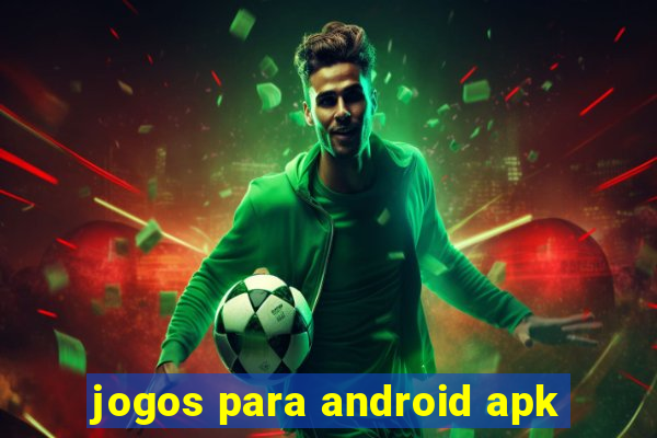 jogos para android apk