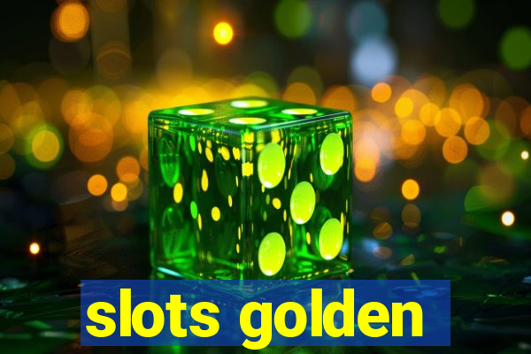 slots golden